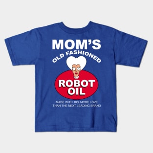 Mom's Old Fashioned Robot Oil Kids T-Shirt